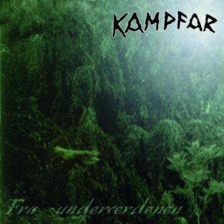 Cover for Kampfar · Fra Underverdenen + Norse (CD) (2008)