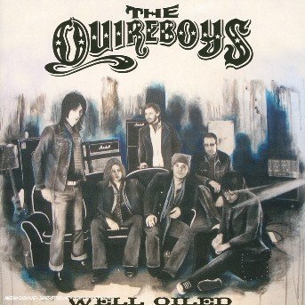 Quireboys (The) - Well Oiled - Quireboys - Musikk - Steamhammer - 0693723697123 - 17. mai 2004