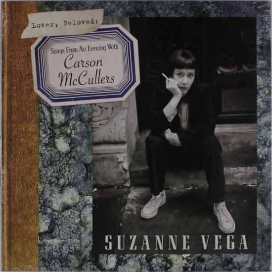 Lover, Beloved: Songs from an Evening with Carson McCullers - Suzanne Vega - Musiikki - PR OB - 0698519260123 - perjantai 14. lokakuuta 2016