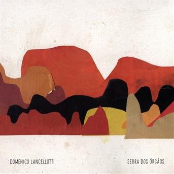 Cover for Domenico Lancellotti · Em Serra Dos Orgaos (CD) (2017)