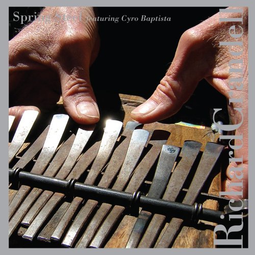 Cover for Richard Crandell · Spring Steel (CD) (2007)