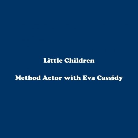 Cover for Eva Cassidy · Method Actor (CD) (2002)