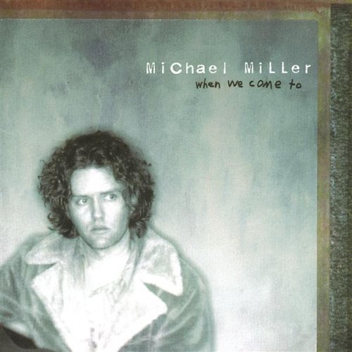 Cover for Michael Miller · Lifeboat into Mighty (CD) (2000)
