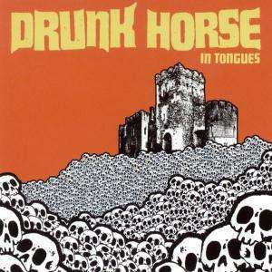 Cover for Drunk Horse · In Tongues (CD) (2005)