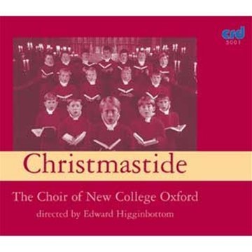 Cover for Choir of New College Oxford / Higginbottom · Christmastide (CD) (2009)