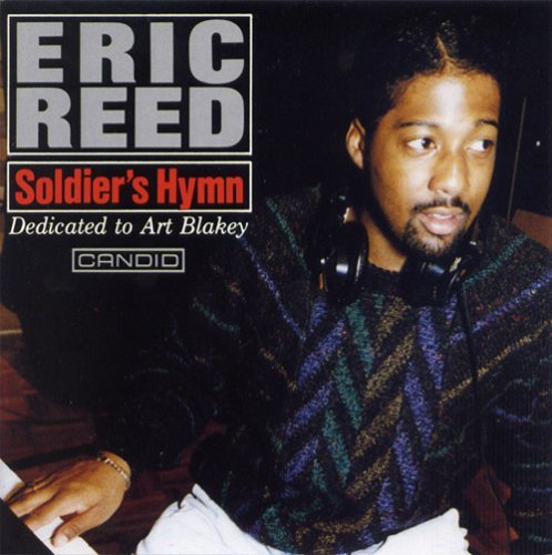 Soldier's Hymn - Eric Reed - Musiikki - CANDID - 0708857951123 - lauantai 30. kesäkuuta 1990
