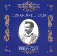 Prima Voce: Recordings 1902-1925 - Fernando De Lucia - Música - NIMBUS - 0710357791123 - 2 de março de 2004