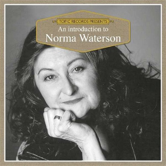 An Introduction To - Norma Waterson - Musik - TOPIC - 0714822000123 - 28 september 2018