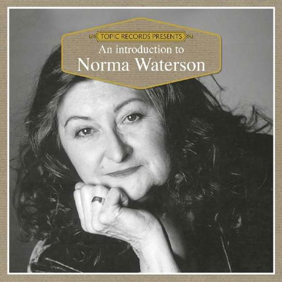 An Introduction To - Norma Waterson - Musikk - TOPIC - 0714822000123 - 28. september 2018