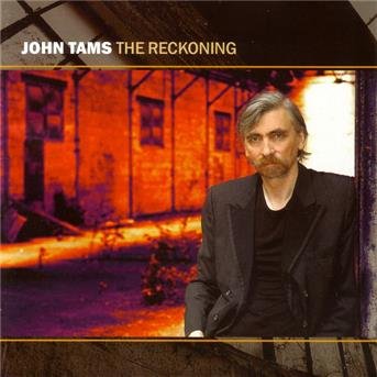 Reckoning - Tams John - Musik - Topic Records Ltd - 0714822055123 - 21. oktober 2005