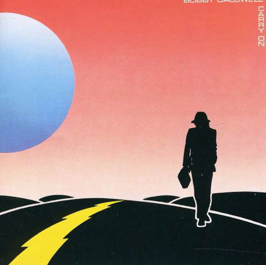 Cover for Bobby Caldwell · Carry on (CD) (1991)