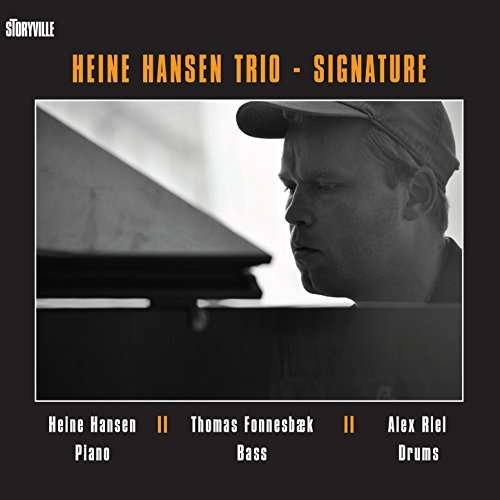Signature - Heine -Trio- Hansen - Musik - STORYVILLE - 0717101430123 - 17. März 2023