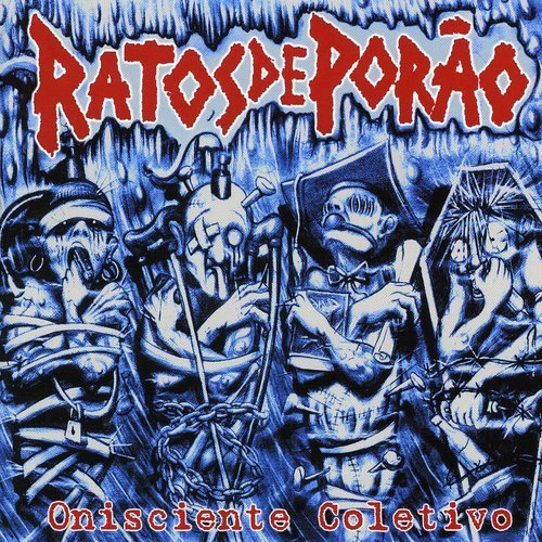 Cover for Ratos De Porao · Onisciente Coletivo (CD) (2003)