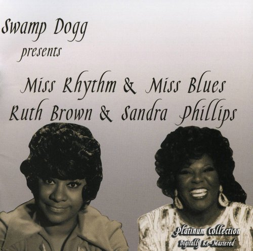 Cover for Ruth / Sandra Phillips Brown · Swamp Dogg Pres. Miss Rhythm &amp; Miss (CD) (2008)