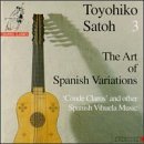 Cover for Toyohiko Satoh · The Art Of Spanish Variations - Music For Vihuela (CD) (1997)