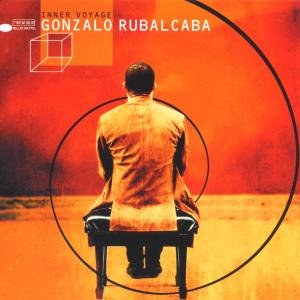 Cover for Rubalcaba Gonzalo · Inner Voyage (CD) (2005)