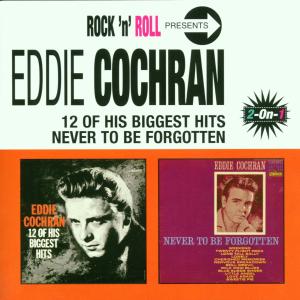 12 Biggest Hits / Never to Be - Eddie Cochran - Musik - EMI - 0724353363123 - 24. Juli 2001