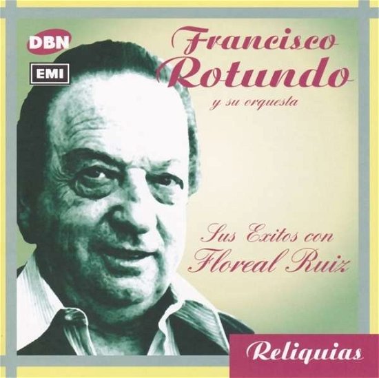 Cover for Francisco Rotundo · Sus Exitos Con Floreal Ruiz (CD) (2002)