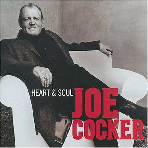 Heart & Soul - Joe Cocker - Musiikki - Warner - 0724386640123 - torstai 23. syyskuuta 2004