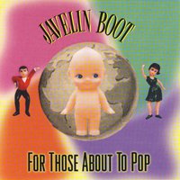 Cover for Javelin Boot · For Those About to Pop (CD) (2020)