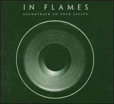 Cover for In Flames · Soundtrack to Your Escape (CD) (2007)