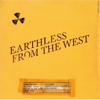 From The West - Earthless - Muziek - NUCLEAR BLAST ENTERTAINMENT - 0727361459123 - 19 oktober 2018