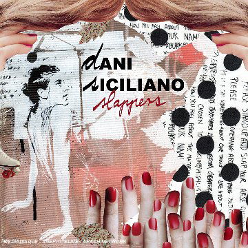 Dani Siciliano · Slappers (CD) [Digipak] (2006)