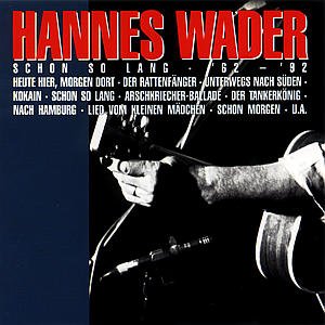 Cover for Hannes Wader · Schon So Lang 62 - 92 (CD) (2002)