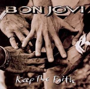 Cover for Bon Jovi · Keep the Faith (CD) [Remastered edition] (1999)
