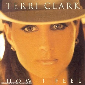 Cover for Terri Clark · How I Feel (CD) (2000)