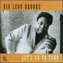Cover for Big Leon Brooks · Let's Go to Town (CD) (2019)