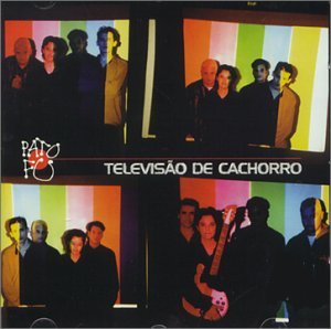 Cover for Pato Fu · Televisao De Cachorro (CD) (2016)