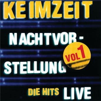 Nachtvorstellung Die Hits Live Vol. 1 - Keimzeit - Musik - ARIOLA - 0743216485123 - 18. januar 1999