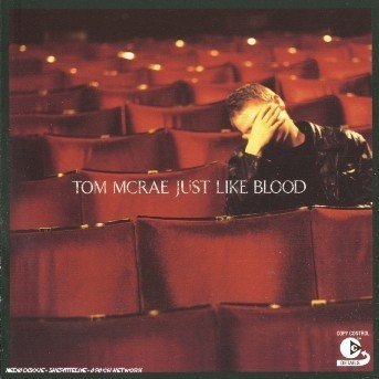 Cover for Tom Mcrae · Just Like Blood (CD) (2014)
