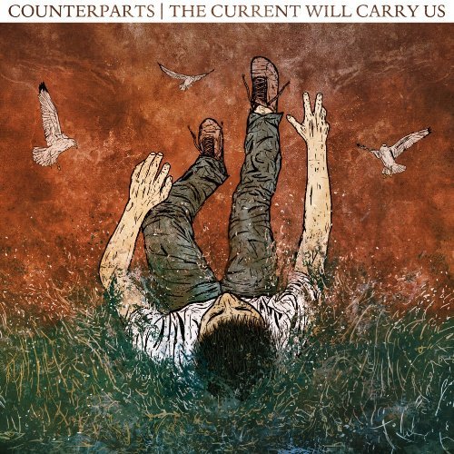 Cover for Counterparts · Current Will Carry Us (CD) (2011)