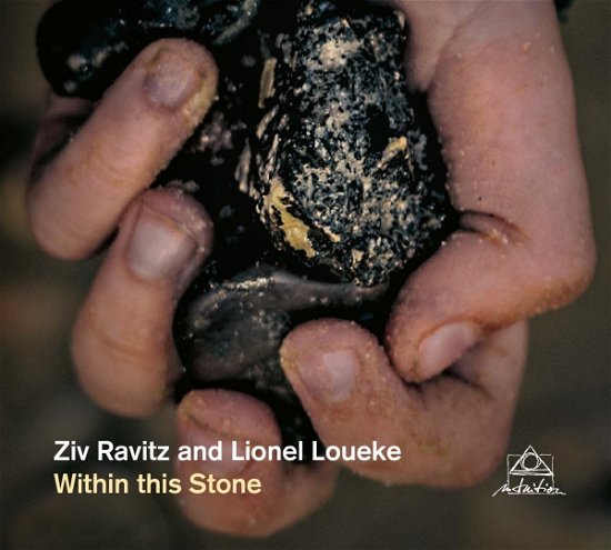 Cover for Ravitz, Ziv &amp; Lionel Loueke · Within This Stone (CD) (2022)