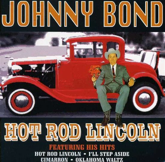 Cover for Johnny Bond · Hot Rod Lincoln (CD) (2020)