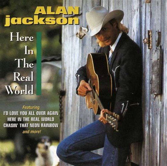 Cover for Alan Jackson · Here In The Real World (CD) (2001)