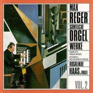 Cover for Rosalinde Haas · * Sämtliche Orgelwerke Vol.2 (CD) (2013)