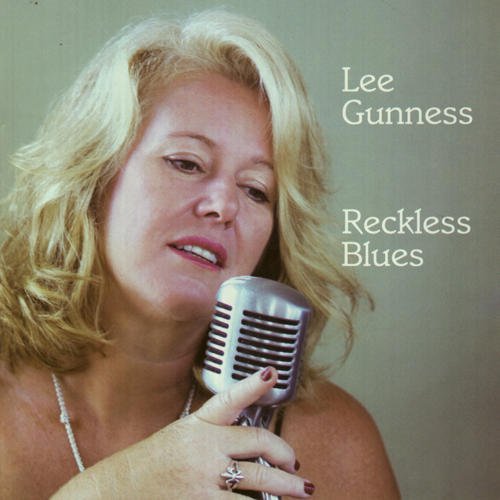 Cover for Lee Gunness · Reckless Blues (CD) (2011)