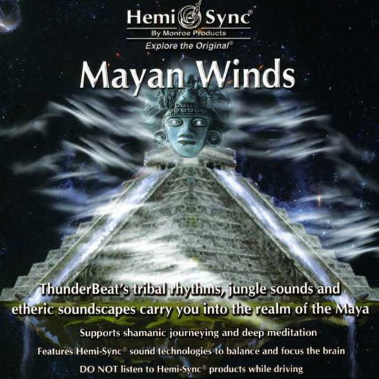 Cover for Thunderbeat &amp; Hemi-sync · Mayan Winds (CD) (2020)