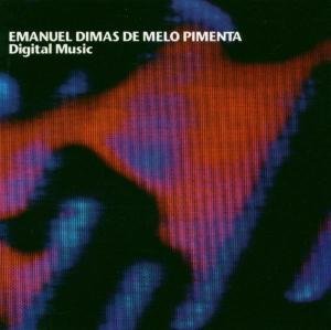 Cover for Emanuel Dimas De Melo Pimenta · Digital Music (CD) (2013)