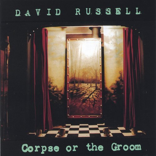 Corpse or the Groom - David Russell - Musikk -  - 0766433818123 - 19. april 2005