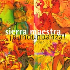 Cover for Sierra Maestra · Dundunbanza (CD) (2016)