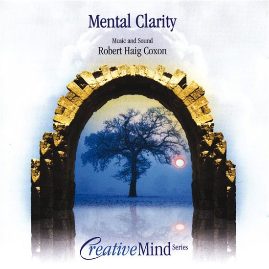 Mental Clarity - Robert Haig Coxon - Musiikki -  - 0772955801123 - tiistai 1. heinäkuuta 2003