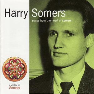 Cover for Somers / Anderson / Stilwell / Heppner / Hess · Songs from the Heart of Somers (CD) (2001)