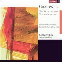 Graupner, C.: Partitas, Vol. 3 - Gwv 103 and 150 / Februariu - Genevieve Soly - Musik - CLASSICAL - 0774204318123 - 17. februar 2004
