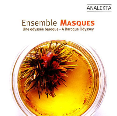 Masques / Fortin · Baroque Odyssey (CD) (2008)