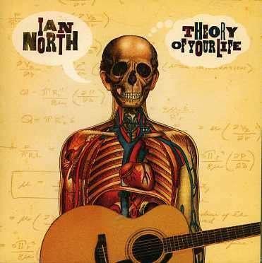 Ian North · Theory Of Your Life (CD) (2006)