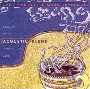 Acoustic Blend - Handler & Levesque - Música - CD Baby - 0783707460123 - 10 de junio de 2003